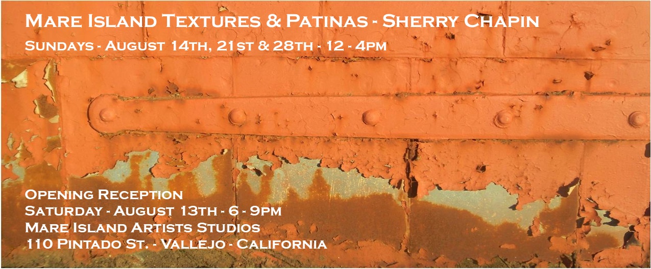 Mare Island Textures & Patinas - Sherry Chapin